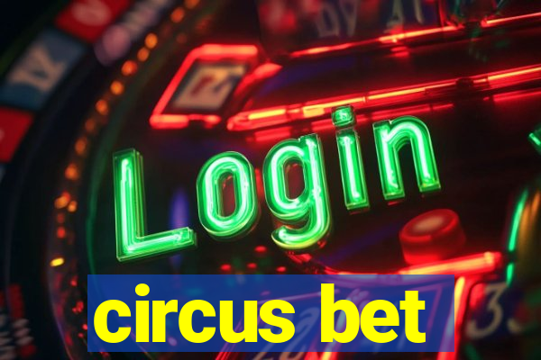 circus bet